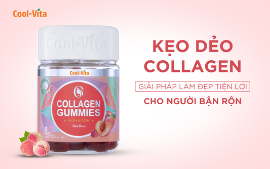 KẸO DẺO COLLAGEN – GIẢI PHÁP LÀM ĐẸP TIỆN LỢI CHO NGƯỜI BẬN RỘN