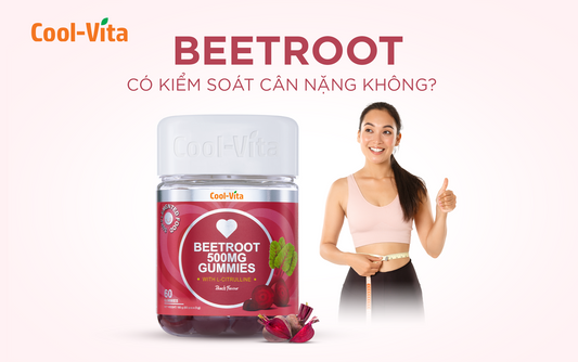 Kẹo Dẻo Beetroot Có Kiểm Soát Cân Nặng Không?