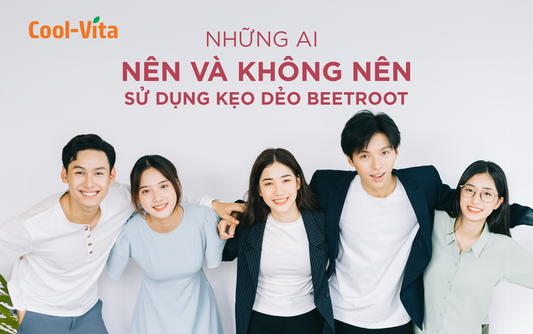 Những Ai Nên Và Không Nên Sử Dụng Kẹo Dẻo Beetroot?