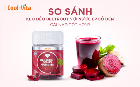 Nước ép củ dền hay kẹo dẻo Beetroot – đâu là lựa chọn tốt hơn?