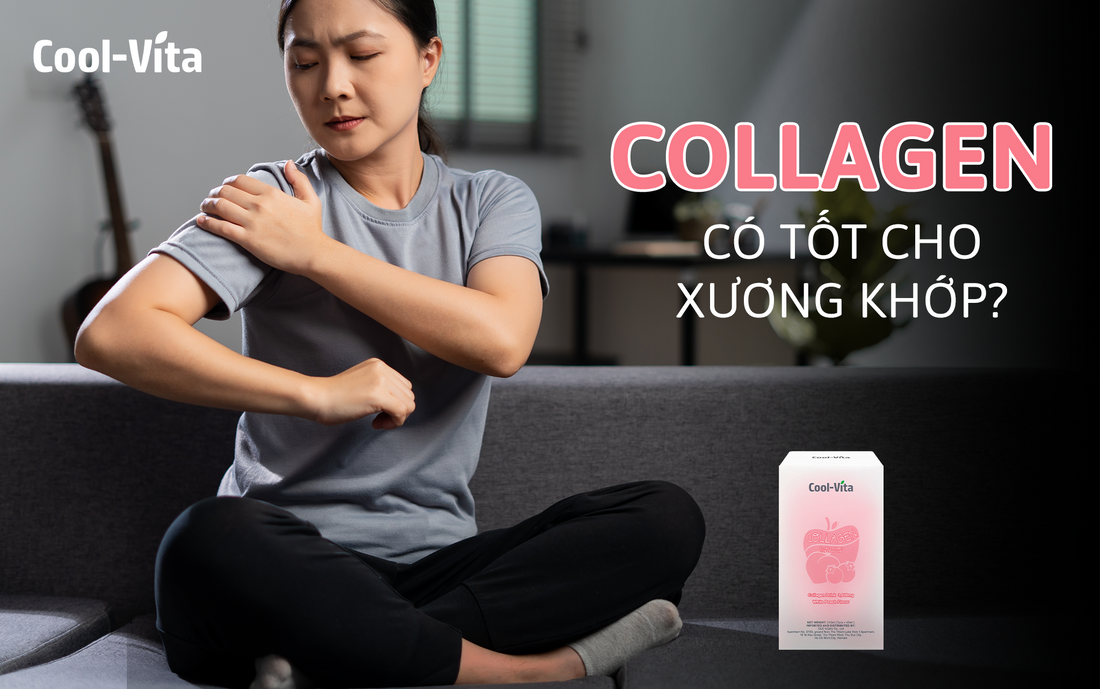 Uống Collagen Có Tốt Cho Xương Khớp Không?
